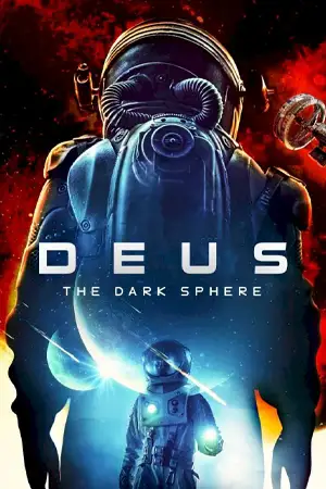 Deus The Dark Sphere 2022 บรรยายไทย ดูหนังออนไลน์ฟรี