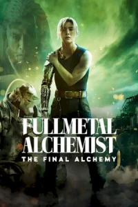 Fullmetal Alchemist The Final Alchemy (2022) แขนกลคนแปรธาตุ ปัจฉิมบท | Netflix