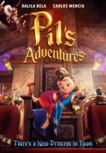 ดูหนังการ์ตูนแอนนิเมชั่นออนไลน์ Pil's Adventures (2022) เต็มเรื่อง