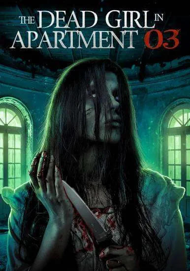 ดูหนังออนไลน์ The Dead Girl in Apartment 03 2022 เต็มเรื่อง Master