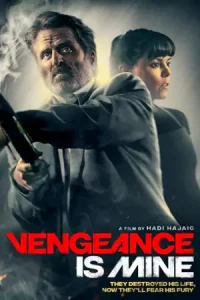 ดูหนังฟรี Vengeance Is Mine (2021) บรรยายไทย ดูหนังออนไลน์
