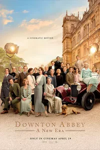 ดูหนังออนไลน์ Downton Abbey: A New Era (2022) ดาวน์ตัน แอบบีย์ : สู่ยุคใหม่ HD เต็มเรื่อง