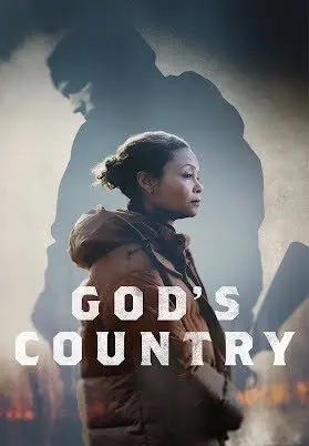 ดูหนังออนไลน์ Gods Country 2022 HD เต็มเรื่อง