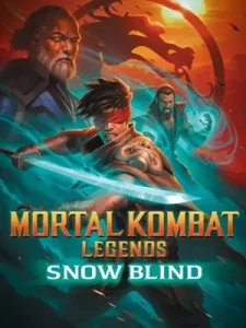 ดูหนังการ์ตูนแอนนิเมชั่นออนไลน์ Mortal Kombat Legends: Snow Blind (2022) HD เต็มเรื่อง