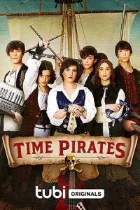 ดูหนังออนไลน์ Time Pirates (2022) HD เต็มเรื่อง