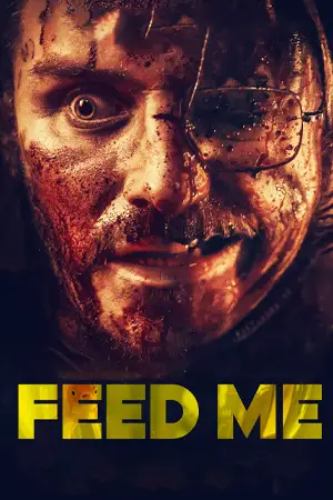 Feed Me 2022 เว็บดูหนังออนไลน์ฟรีไม่สะดุดไม่มีโฆษณา