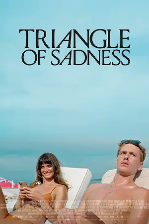 ดูหนังใหม่ Triangle of Sadness 2022 มันยอร์ชมาก เต็มเรื่อง