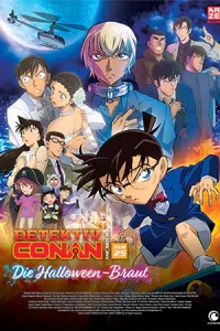 Detective Conan: The Bride of Halloween (2022) ยอดนักสืบจิ๋วโคนัน เดอะมูฟวี่ 25: เจ้าสาวฮาโลวีน