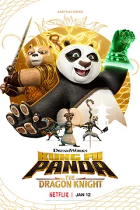 Kung Fu Panda: The Dragon Knight Season 2 (2023) กังฟูแพนด้า อัศวินมังกร ซีซั่น 2