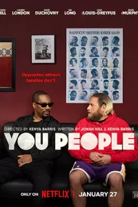 You People | Netflix (2023) เว็บดูหนังออนไลน์ฟรีเต็มเรื่อง