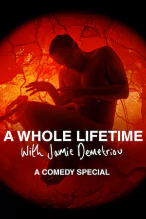 A Whole Lifetime with Jamie Demetriou 2023 เวลาทั้งชีวิตกับเจมี่ เดเมทรีอู