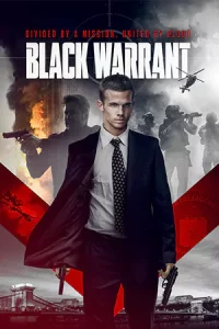 ดูหนังแอคชั่น Black Warrant (2022) HD เต็มเรื่องดูฟรี