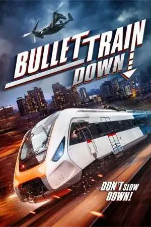 Bullet Train Down 2022 เว็บดูหนังออนไลน์ฟรี
