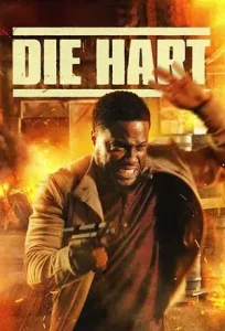 ดูหนังแอคชั่น Die Hart The Movie (2023) Full HD เต็มเรื่อง