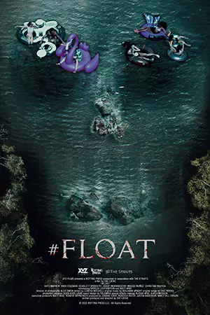 ดูหนังฝรั่ง #Float (2022) ซับไทย HD เว็บดูหนังออนไลน์ฟรี