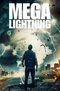 ดูหนังแอคชั่น Mega Lightning (2022) ซับไทย เต็มเรื่อง