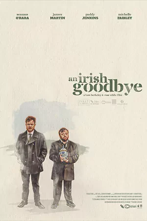 ดูหนัง An Irish Goodbye (2022) เว็บดูหนังออนไลน์ชัดฟรี 4K