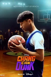 Chang Can Dunk (2023) ซับไทยเต็มเรื่อง เว็บดูหนังออนไลน์ฟรี
