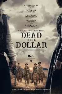 ดูหนังคาวบอย Dead for a Dollar (2022) จับตายแลกเงิน ซับไทย