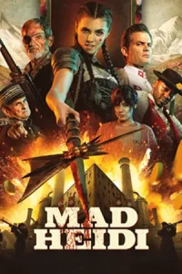 ดูหนังฝรั่ง Mad Heidi (2022) ซับไทย เว็บดูหนังออนไลน์ฟรี