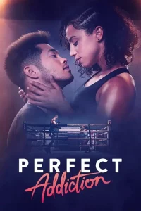 ดูหนัง Perfect Addiction (2023) ยิ่งรัก ยิ่งแค้น HD เต็มเรื่อง