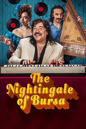 The Nightingale of Bursa 2023 ซับไทย เว็บดูหนังออนไลน์ฟรี