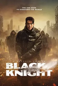 ดูซีรี่ย์เกาหลี Black Knight (2023) EP 1-6 (จบเรื่อง)