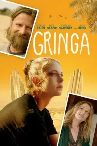 ดูหนังออนไลน์ Gringa (2023) HD บรรยายไทย เต็มเรื่อง