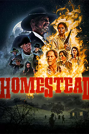Homestead 2023 HD บรรยายไทย ดูหนังคาวบอยตะวันตกเต็มเรื่อง