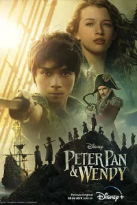 ดูหนังออนไลน์ ปีเตอร์ แพน และ เวนดี้ (Peter Pan & Wendy) เต็มเรื่อง