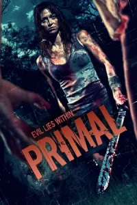 Primal (2010) เชื้อนรก เปลี่ยนคนกลายพันธุ์