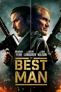 ดูหนังแอคชั่น The Best Man (2023) HD บรรยายไทยเต็มเรื่อง