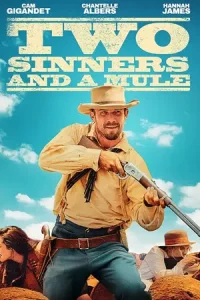 ดูหนังคาวบอย Two Sinners and a Mule (2023) บรรยายไทย