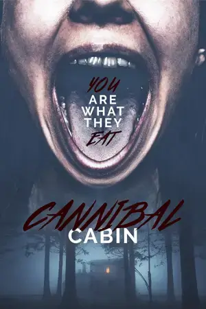 ดูหนังใหม่ฟรีออนไลน์ Cannibal Cabin (2022) บรรยายไทย 4K