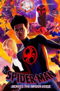 Spider-Man: Across the Spider-Verse (2023) สไปเดอร์-แมน: ผงาดข้ามจักรวาลแมงมุม