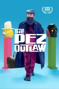 ดูหนังฝรั่ง The Pez Outlaw (2022) ซับไทย เต็มเรื่อง