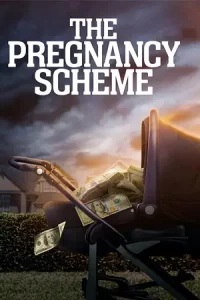ดูหนังฝรั่ง The Pregnancy Scheme (2023) HD ซับไทยเต็มเรื่อง