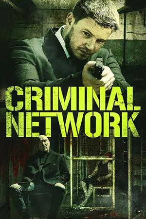 ดูหนังออนไลน์ฟรี Criminal Network 2023 HD