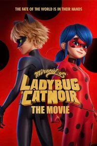 ดูหนังออนไลน์ Miraculous: Ladybug & Cat Noir, The Movie (2023) | Netflix