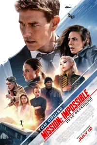 Mission: Impossible 7 Dead Reckoning Part One (2023) มิชชั่น:อิมพอสซิเบิ้ล ล่าพิกัดมรณะ ตอนที่หนึ่ง