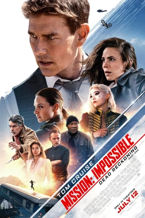 Mission Impossible 7 Dead Reckoning Part One 2023 มิชชั่นอิมพอสซิเบิ้ล ล่าพิกัดมรณะ ตอนที่หนึ่ง HD พากย์ไทยเต็มเรื่อง
