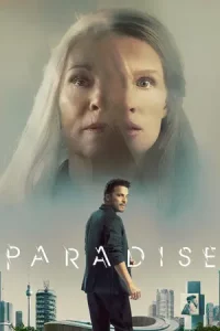 ดูหนังฝรั่ง พาราไดซ์ (Paradise) | Netflix พากย์ไทย เต็มเรื่อง
