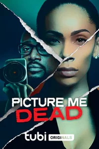 ดูหนังฝรั่ง Picture Me Dead (2023) มาสเตอร์ HD เต็มเรื่อง