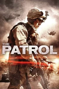 ดูหนังสงคราม The Patrol (2013) หน่วยรบสงครามเลือด พากย์ไทย