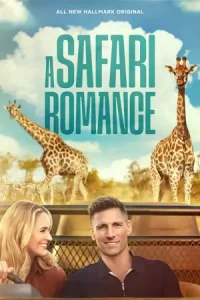 ดูหนังออนไลน์ A Safari Romance (2023) HD