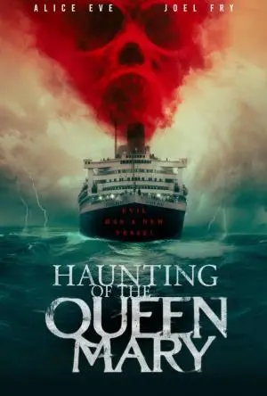 ดูหนังใหม่ Haunting of the Queen Mary 2023 เต็มเรื่อง
