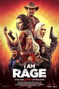 ดูหนังแอคชั่น I Am Rage (2023) HD เต็มเรื่อง เว็บดูหนังฟรี