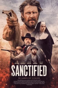 ดูหนังคาวบอย Sanctified (2022) ซับไทย เต็มเรื่อง