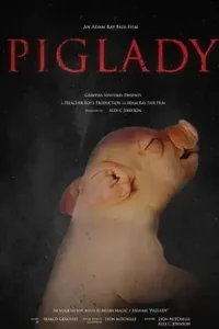 ดูหนังออนไลน์ Piglady (2023) HD