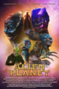 ดูหนังไซไฟ Alien Planet (2023) มาสเตอร์ HD เต็มเรื่อง